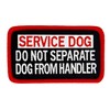 DO NOT Separate Dog from Handler Service Dog Woven Patch