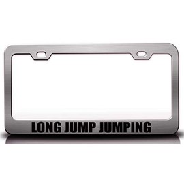 Custom Brother - Long Jump Jumping Hobies Sports Metal Car SUV Truck License Plate Frame Ch5 e85