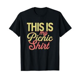 This Is My Picnic Outfit | Food Picnic Basket T-Shirt