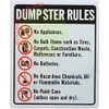 Dumpster Rules Sign (White, Reflective, Aluminum 10x12)
