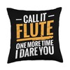 Piccolo Call flute one mor time I dare you Throw