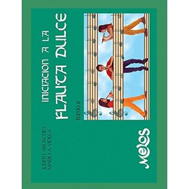 INICIACIÓN A LA FLAUTA DULCE - TOMO II: soprano en do: 7