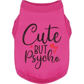 Expressive Cotton Dog Apparel: Soft, Lightweight Puppy Shirt Vest for Small and Medium Dogs, Featuring The Playful 'Cute but Psycho' Slogan Print Rose Red Small