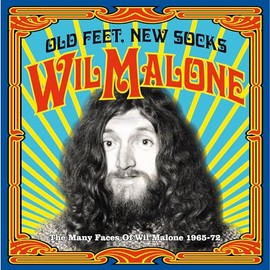 Old Feet, New Socks: The Many Faces of Wil Malone 1965-72