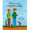 Una nueva cosecha (A New Harvest)