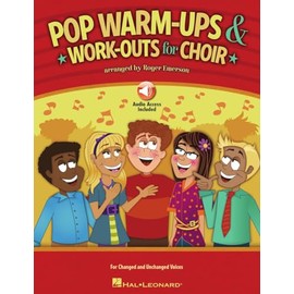Pop Warm-ups & Work-outs for Choir