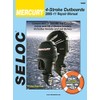 Seloc Repair Manual Mercury 4 Stroke Outboards 2005-2011 Includes Jet Drives