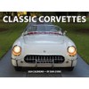 Classic Corvettes 2024 Calendar