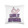 Leave It All On The Reformer - Pilates Throw Pillow