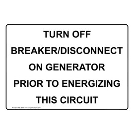 ComplianceSigns.com Turn Off Breaker/Disconnect On Generator Prior to Energizing This Circuit Label Decal, 5x3.5 in. 4-Pack Vinyl for Electrical