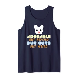 Horror Bunny Psycho Tees Adorable But Psycho But Cute Tank Top T-Shirt, blue
