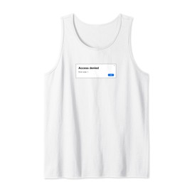 Access denied Tank Top