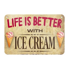 Hanging Sign - Life is Better with Ice Cream - Decorative Metal Sign with Cord and Suction Cup - Decoration Ice Cream Shop - Gift Idea for Ice Cream Lovers Ice Cream Lovers Gelato Fans - 18 x 12 cm