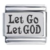 Let Go, Let God Laser Italian Charm