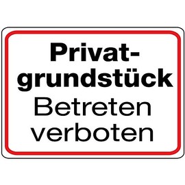 Sign Aluminium Private Property Betreten verboten 180 x 250 mm (Private Property Marking)