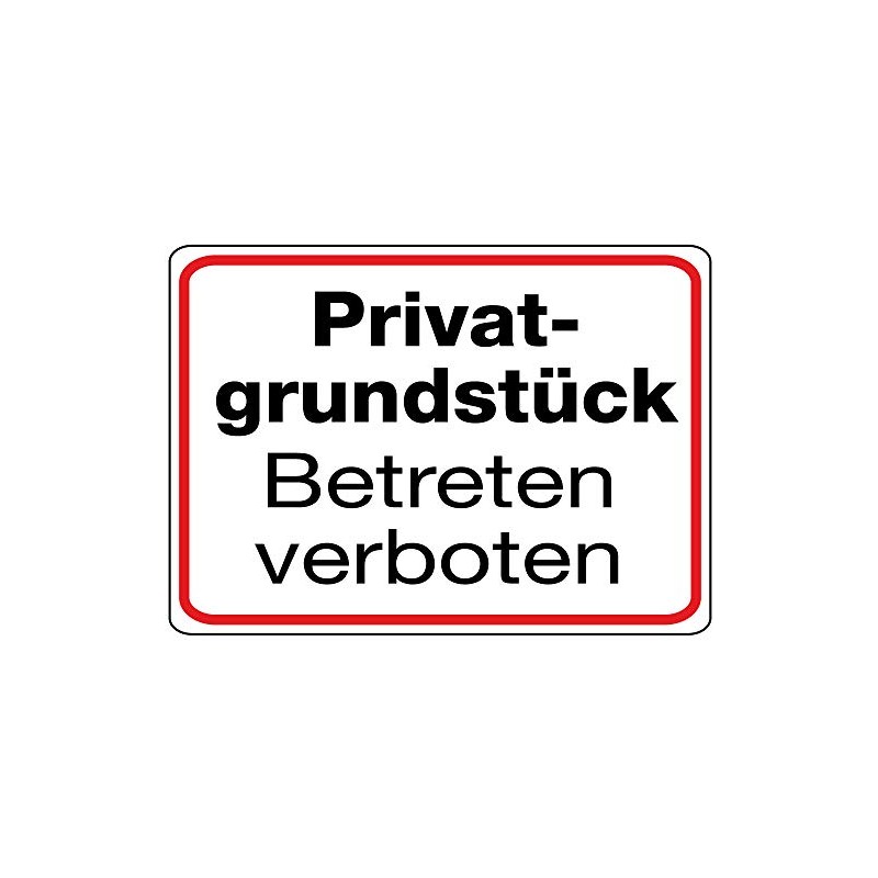 Sign Aluminium Private Property Betreten verboten 180 x 250 mm
