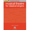 Musical Theatre for Classical Singers: Baritone/Bass, Accompaniment CDs