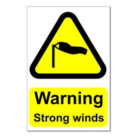 Warning Strong Winds Correx Sign Board - Corrugated Plastic 300mm x 200mm x 4mm - Printed and Laminated for Outdoor Use - Clear Visibility for Safety & Hazard Awareness