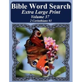 Bible Word Search Extra Large Print Volume 37: 2 Corinthians #1