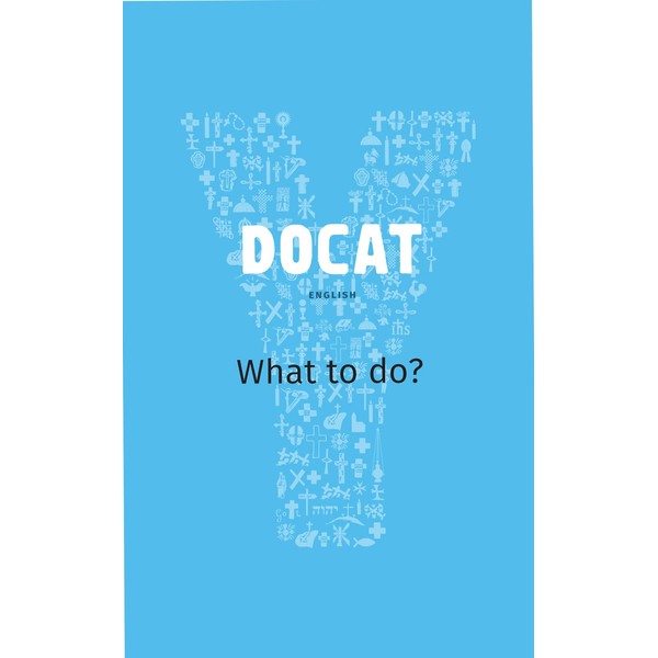 DOCAT: Catholic Social Teaching for Youth