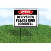 NOTICE Deliveries Please Ring Doorbell - Single Sided Yard Sign ROAD SIGN with Stand