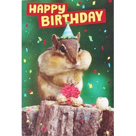 Greeting Card No One Will Mind If You Stuff Your Face Today - Happy Birthday with Squirrel