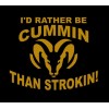 Egl Large I'd Rather be Cummin than Strokin decal sticker