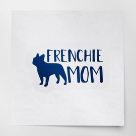 Transparent Decal Stickers Of Frenchie Mom French Bulldog (Navy Blue) Premium Waterproof Vinyl Decal Stickers For Laptop Phone Accessory Helmet Car Window Mug Tuber Cup Door Wal USCSKUS531765AB090622