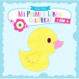Mi primer libro colorear 1 año +: PEQUELINDOS cuadernos para colorear niños con animales, coche, luna y muchos otros dibujos para pintar. Niños y niñas 1 2 3 años (Spanish Edition)
