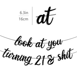 21st Birthday Party Decorations for Her & Him, 21st Birthday Sign Gifts for Women & Men, Pre-Strung look at you turning 21 Banner - Black Glitter