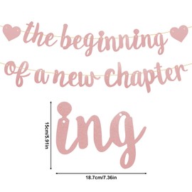 The Beginning of A New Chapter Banner, Glitter Graduation Banner Engagement Farewell Party Decorations Retirement & Job Change Leaving Celebration Going Away Congratulations Party Supplies(Rose Gold)