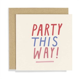 Old English Co. Party Card - Single Party This Way Fun Celebration Greetings Card | Funny Cover Plain Interior Card for a Birthday, Graduation, Wedding, Valentine's and School Leavers