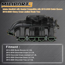 MILIPARTS Intake Manifold Assembly Compatible with 2013-2021 Buick Encore 2011-2021 Chevy Cruze Cruze Limited Sonic Trax Part 25200449 55577314 615-380