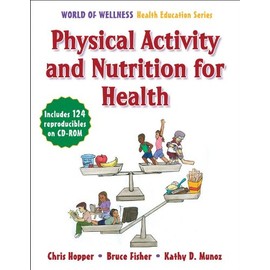 Physical Activity and Nutrition for Health