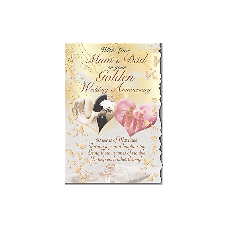 With love Mum and Dad On Your Golden Wedding Anniversary
