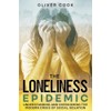 The Loneliness Epidemic
