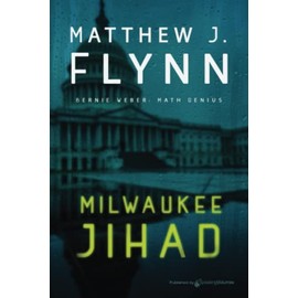 Milwaukee Jihad (Bernie Weber: Math Genius)