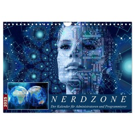 Nerdzone The Calendar for Administrators and Programmers (Wall Calendar 2025 DIN A4 Landscape), CALVENDO Monthly Calendar