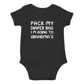 CBTwear Pack My Diaper Bag, I'm Going To Grandma's House Baby Bodysuit - Cute Newborn Unisex Clothing (6 Months, Black)