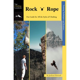 Rock ´n Rope: One Guide for All the Styles of Climbing