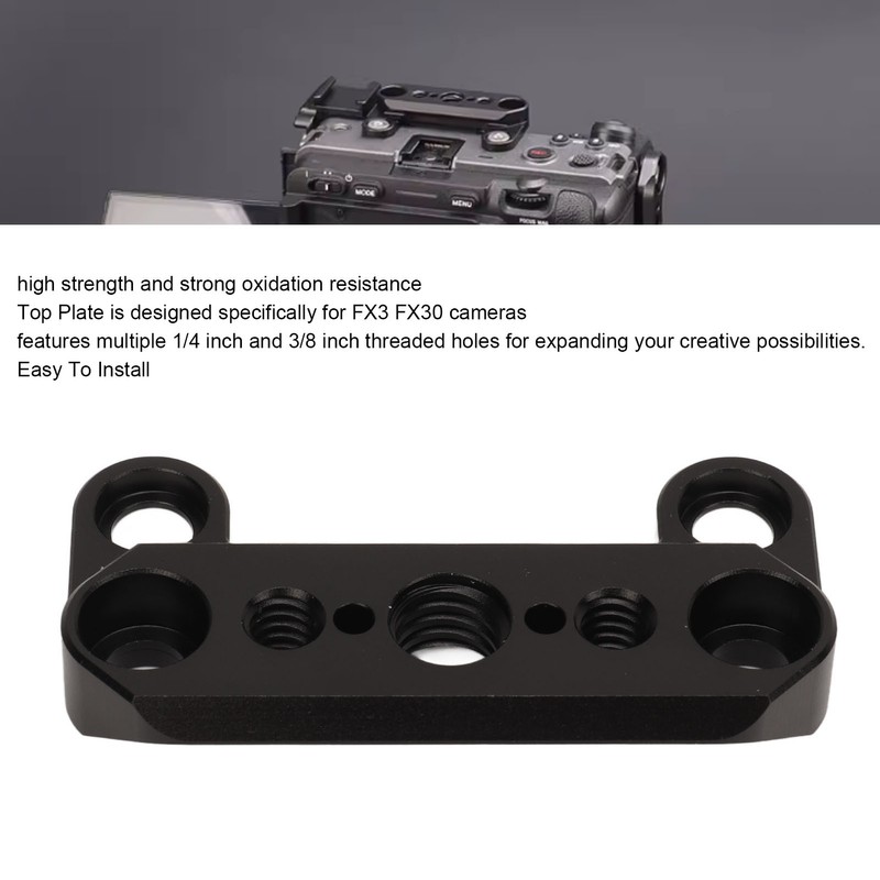 Camera Top Plate for FX3 FX30 Camera Aluminum Alloy Camera