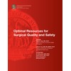 Optimal Resources for Surgical Quality and Safety
