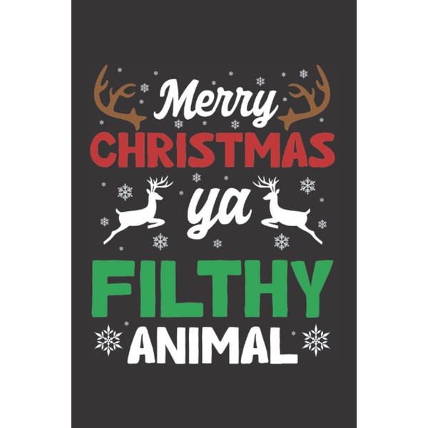 merry Christmas y’a filthy animal: inside there is a place