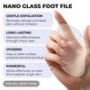 Professional Nano Glass Foot File – Callus Remover and Hard