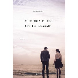 Memoria di un certo legame