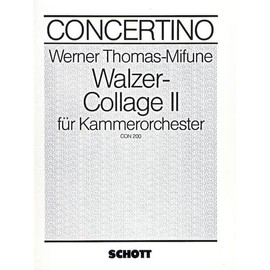 Walzer-Collage II: chamber orchestra. Partition et parties.