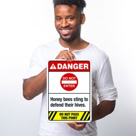 Sigo Signs, Do Not Enter Honey Bees Sting to Defend Their Hives Do Not Pass This Point Sign, 10x14 Inches, 55 mil Thick HDPS (high Density polystyrene), Made in USA