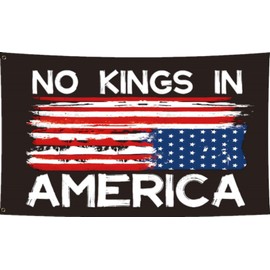 BUELOIGS No Kings In America Flag 3x5FT,Premium Quality,Vibrant Colors,Anti 45 47 Flags with 2 Brass Grommets for Indoor Outdoor.