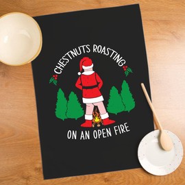 SMARTYPANTS Chestnuts Roasting On An Open Fire Tea Towel - Novelty Rude Crude Funny Joke Christmas Song Lyrics Xmas Festive Santa Balls Kitchen Home Gift Bag Present (Black Prime)