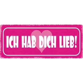 Generic Tin Sign 27 x 10 cm with German Text "Ich hab Dich lieb" ("Ich hab Dich lieb")
